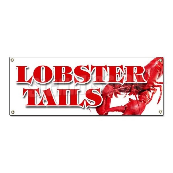 Signmission LOBSTER TAILS BANNER SIGN seafood fresh dinner special catch caught B-Lobster Tails - main